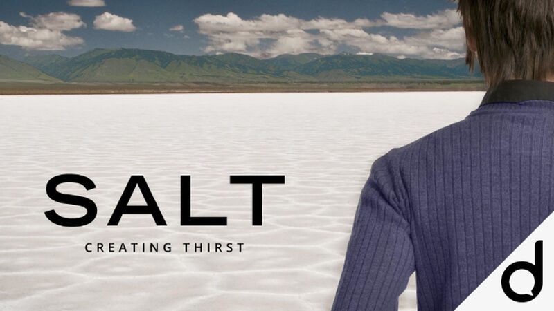 SALT....Creating Thirst